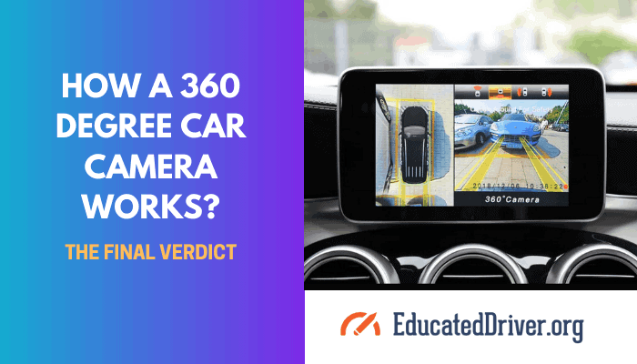 How a 360 Degree Car Camera Works?